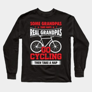 Bicycle Cycling Grandpa Cyclist Grandfather Gift Long Sleeve T-Shirt